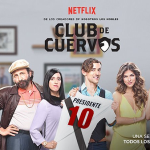 Club de Cuervos en Netflix